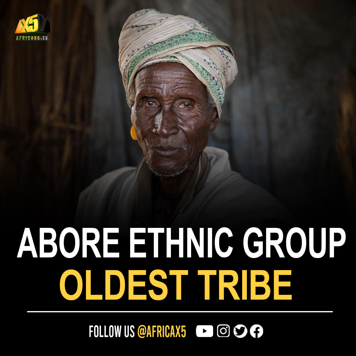 Arbore ethnic group, one of oldest tribes in the world