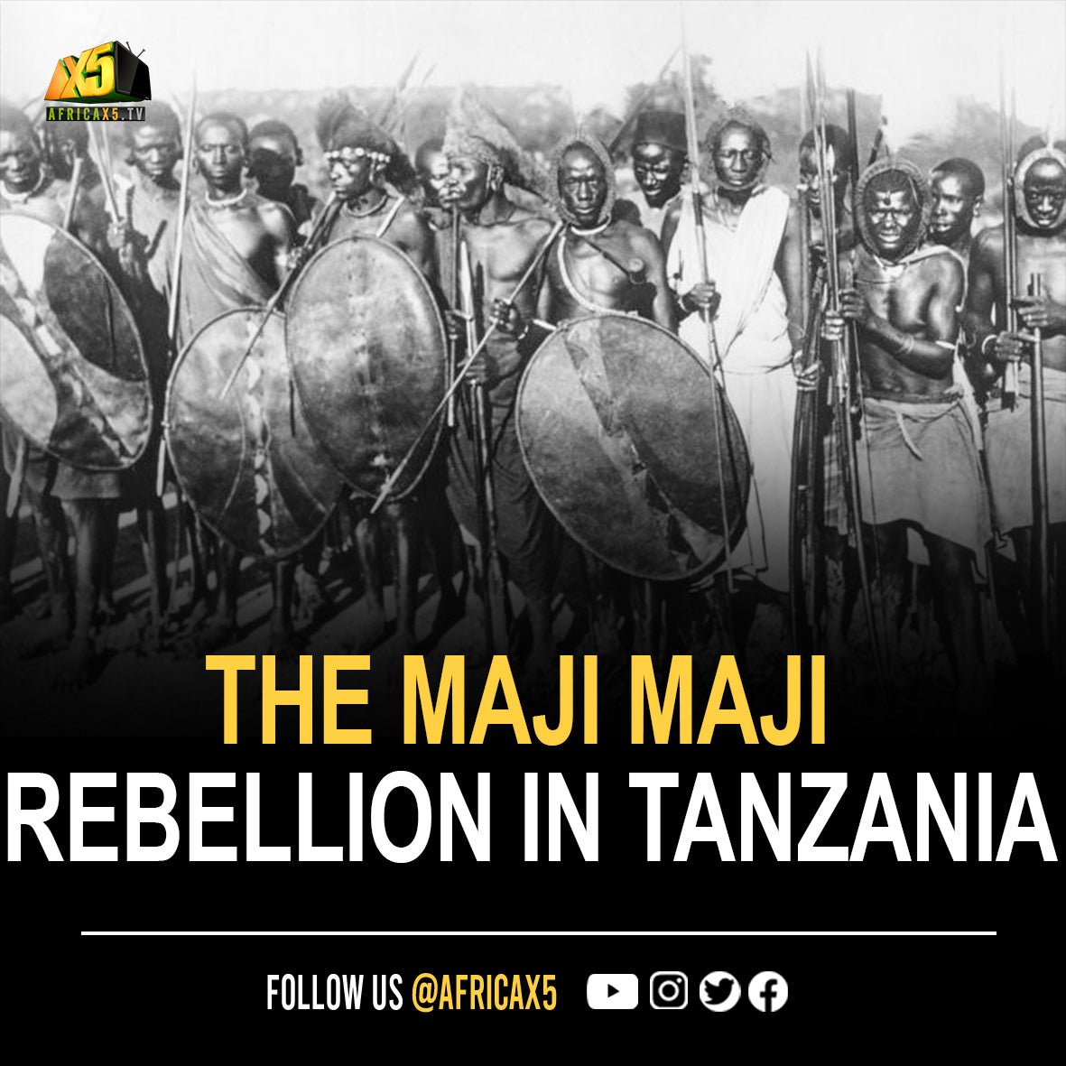 The Maji Maji Rebellion.