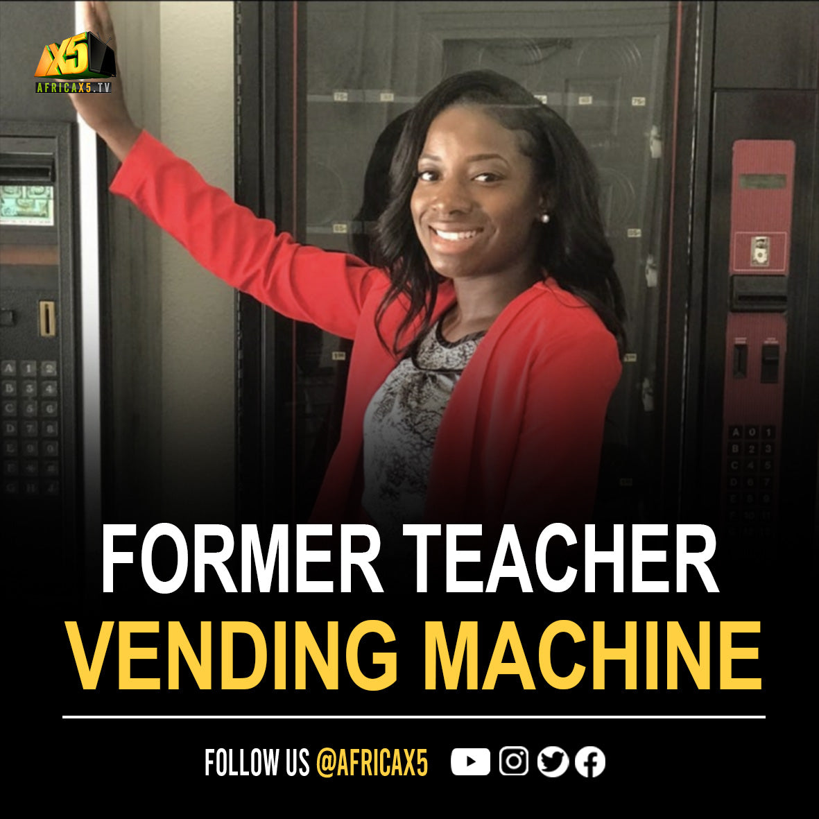 MEET THE FORMER TEACHER WHO BUILT A $242,000 PER YEAR VENDING MACHINE COMPANY WITH $650