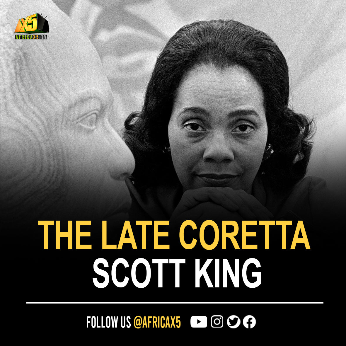 The late Coretta Scott King. She was an author, activist, civil rights leader and the wife of Martin Luther King Jr.