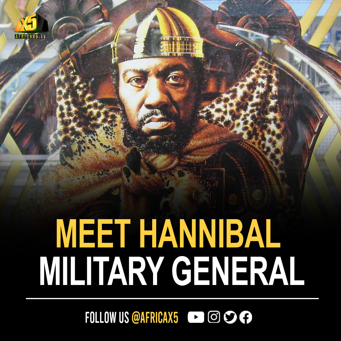 Meet Hannibal, The Greatest African Military General Who Conquered Europe
