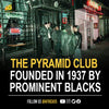 The Pyramid Club was founded in 1937 by prominent black lawyers, doctors and businessmen for the cultural, civic, and social advancement of Black Americans, who were barred from many of Philadelphia’s restaurants, clubs, and social organizations because o